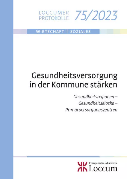 Gesundheitsversorgung in der Kommune stärken