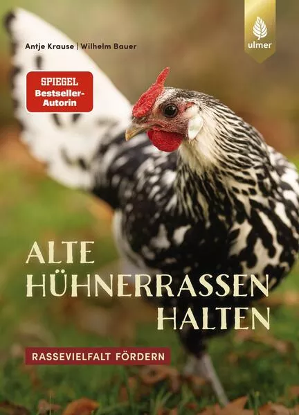 Alte Hühnerrassen halten