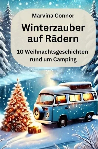 Winterzauber auf Rädern