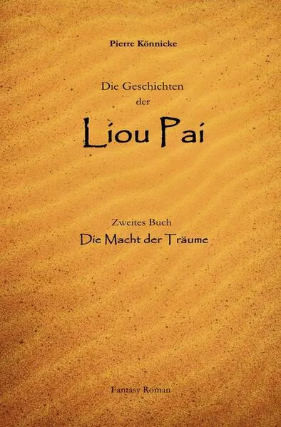 Die Geschichten der Liou Pai