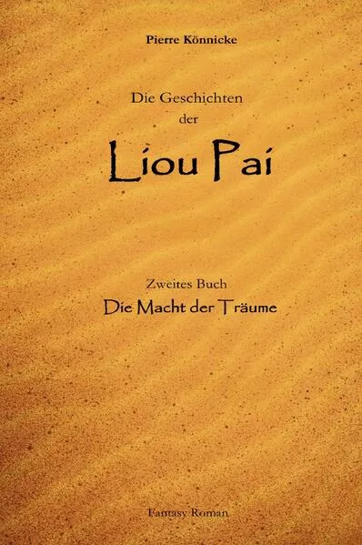Die Geschichten der Liou Pai