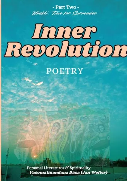 Spiritual Traveler / Inner Revolution Poetry 2