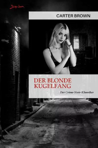 Der blonde Kugelfang