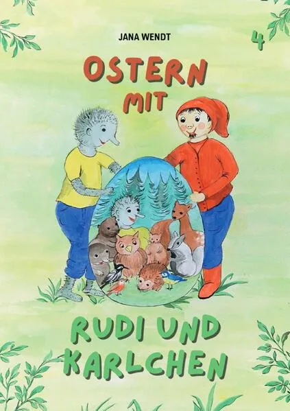 Rudis Traum / Ostern mit Rudi und Karlchen