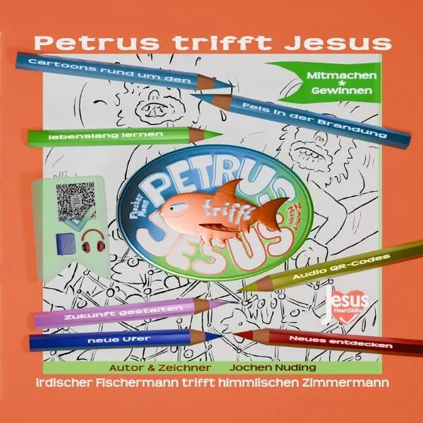 Petrus trifft Jesus zum Ausmalen: Cartoons & Texte rund um den Fels in der Brandung