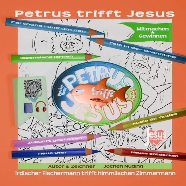 Petrus trifft Jesus zum Ausmalen: Cartoons & Texte rund um den Fels in der Brandung