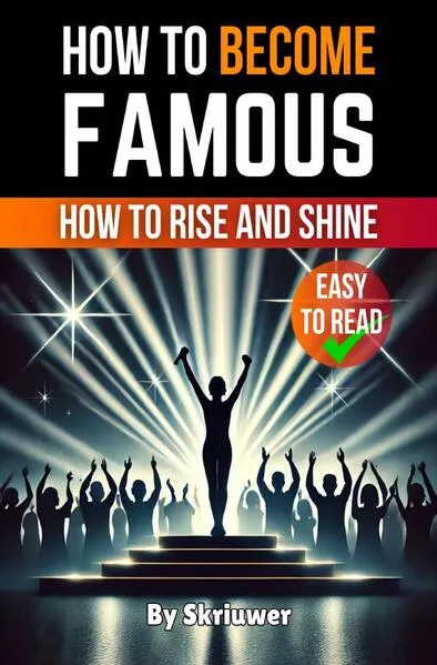 How to Become Famous