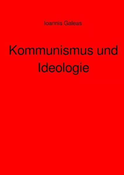 Kommunismus und Ideologie