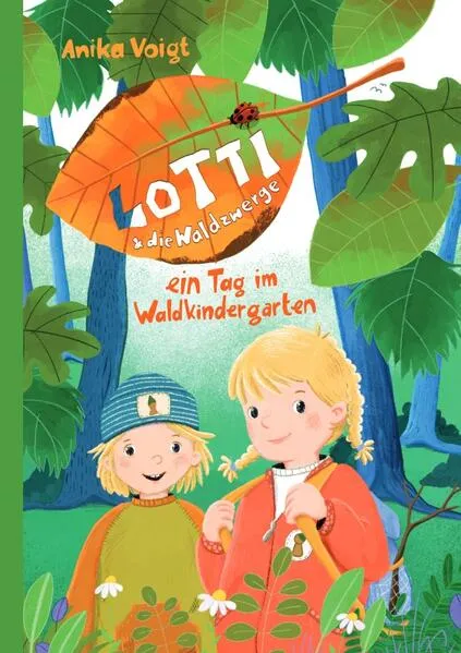Lotti & die Waldzwerge