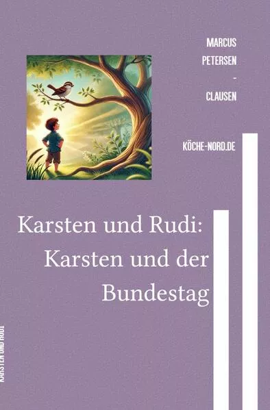 Cover: So wird Politik gemacht! / Karsten und Rudi: