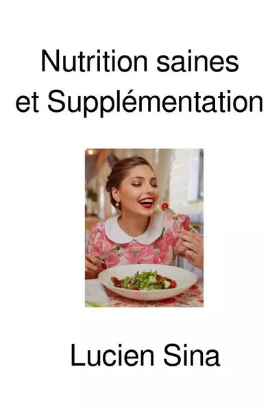 Nutrition saines et Supplémentation