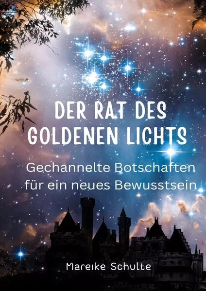 Der Rat des goldenen Lichts