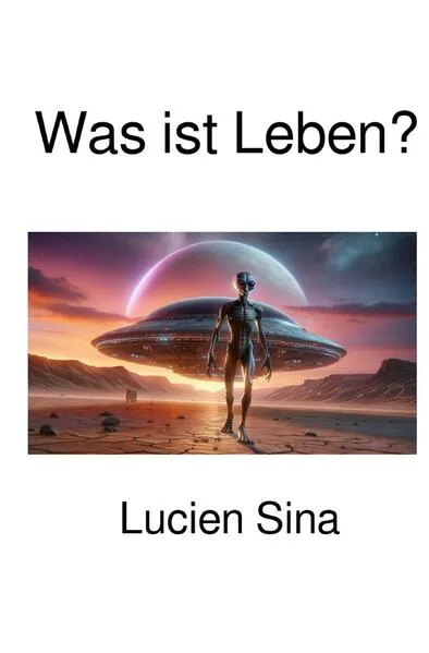 Was ist Leben?