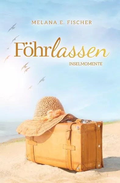 Föhr Reihe / Föhrlassen Inselmomente