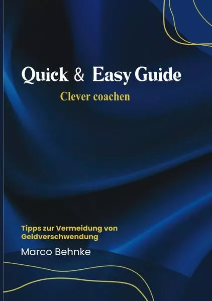 Quick & Easy Guide Clever coachen