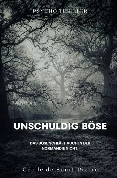 Unschuldig Böse