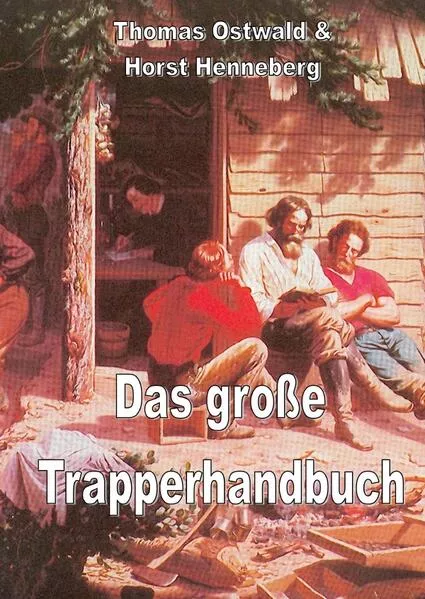 Das große Trapperhandbuch