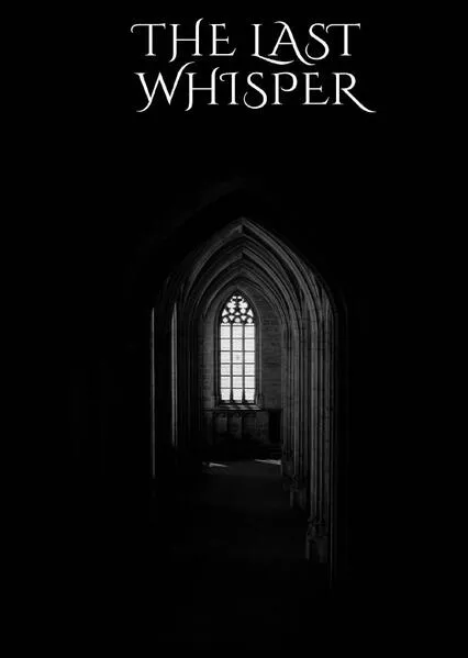The Last Whisper