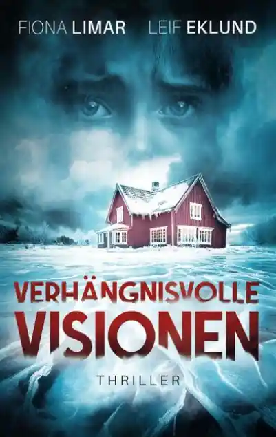 Schwedenthriller / VerhÀngnisvolle Visionen