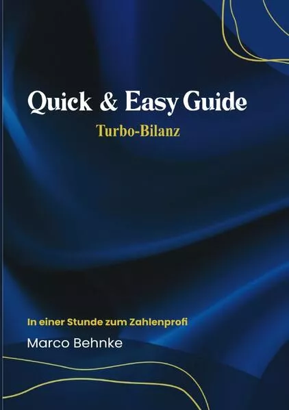Quick & Easy Guide Turbo - Bilanz