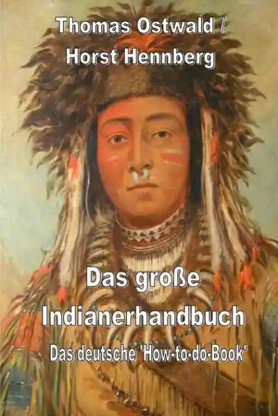 Das große Indianerhandbuch