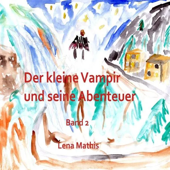Der kleine Vampir und seine Abenteuer / Der kleine Vampir und seine Abenteuer Band 2