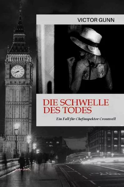 Die Schwelle des Todes - Ein Fall für Chefinspektor Cromwell