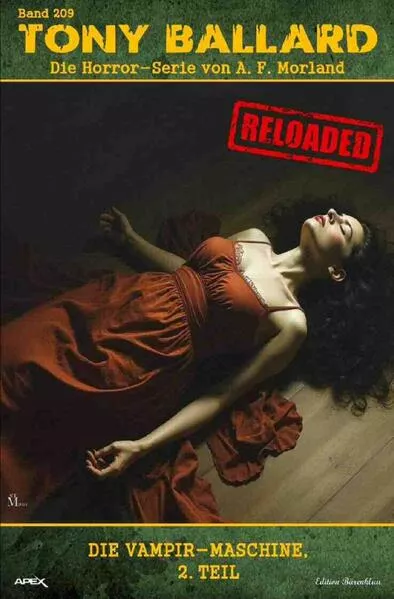 Tony Ballard - Reloaded, Band 209: Die Vampir-Maschine, 2. Teil