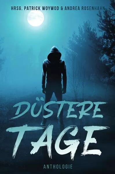 Düstere Tage