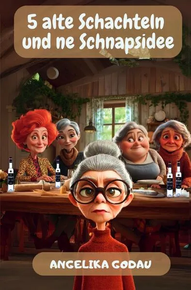 5 alte Schachteln / 5 alte Schachteln und ne Schnapsidee