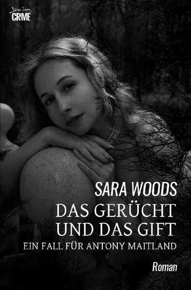 Das Gerücht und das Gift - Ein Fall für Antony Maitland