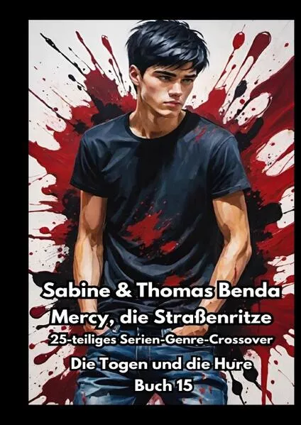 Mercy, die Straßenritze / Mercy, die Straßenritze – Buch 15 – Die Togen und die Hure