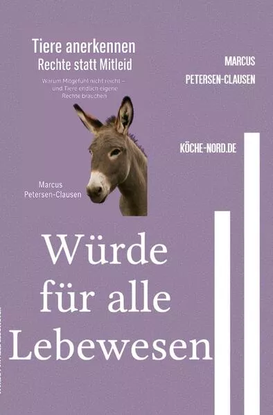 Würde für alle Lebewesen
