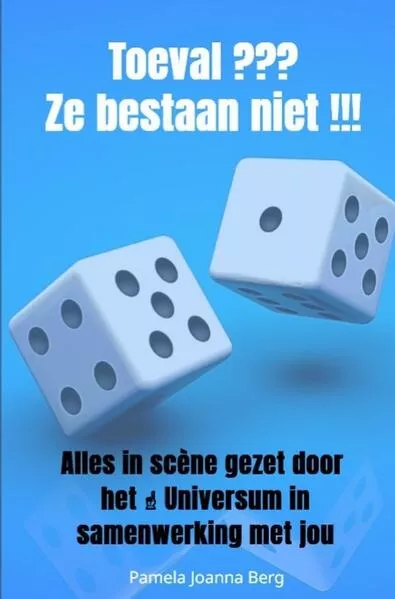 Toeval ??? Ze bestaan niet !!!