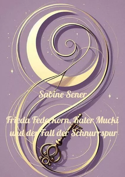 Frieda Federkorn, Kater Mucki und der Fall der Schnurrspur