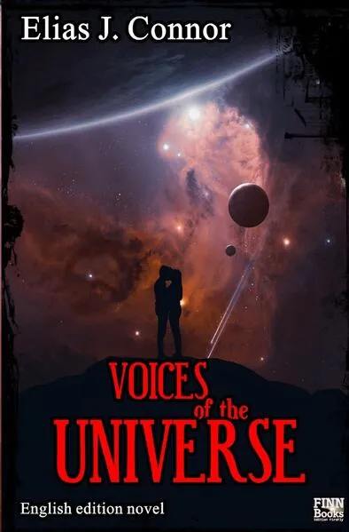 Voices of the universe (english edition)