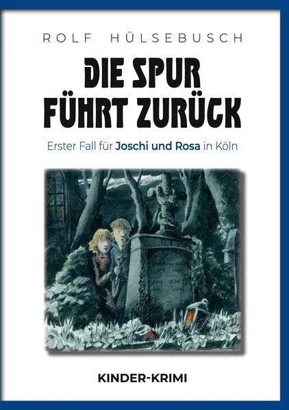 Die Spur führt zurück