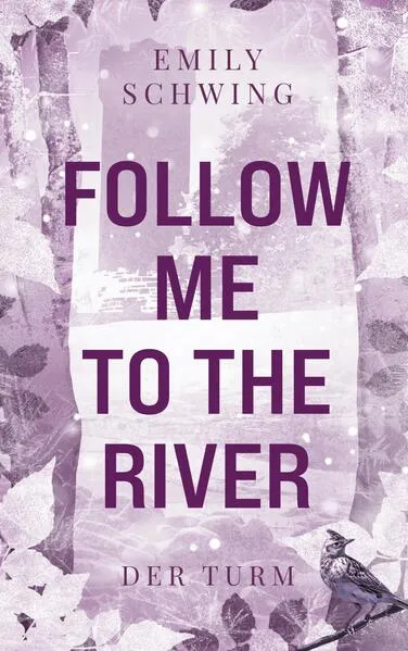 Follow me to the River