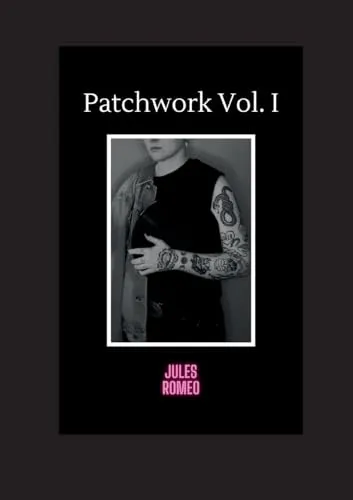 Patchwork Vol. I