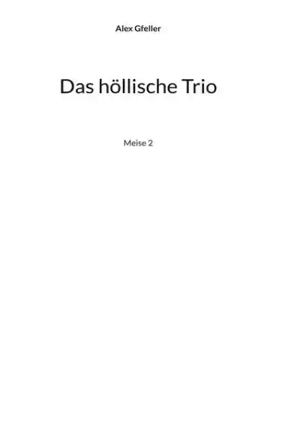 Cover: Das höllische Trio
