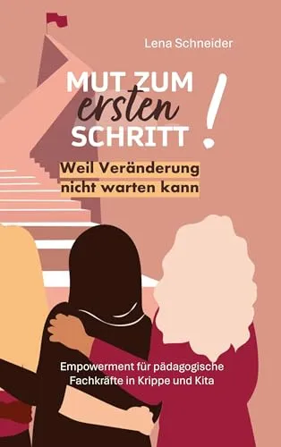 Mut zum ersten Schritt