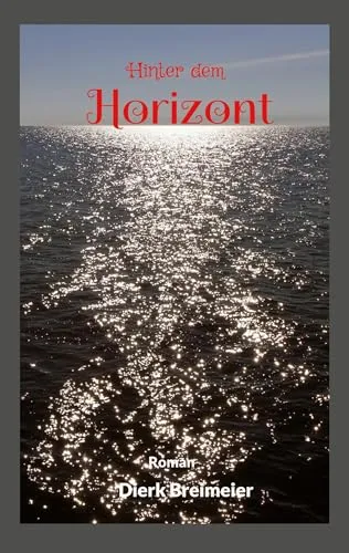 Hinter dem Horizont