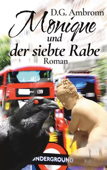 Monique und der siebte Rabe