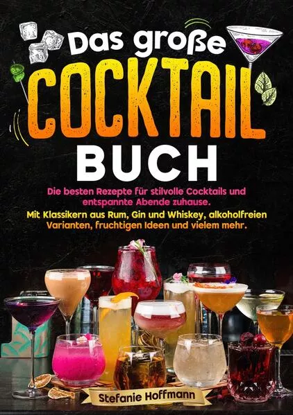 Das große Cocktail Buch