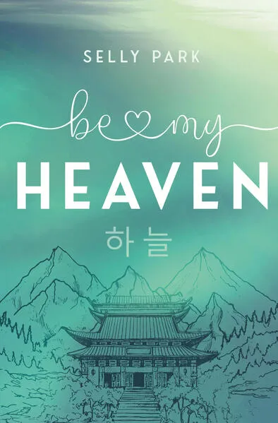 Be My Heaven