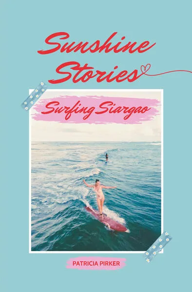 Sunshine Stories Surfing Siargao
