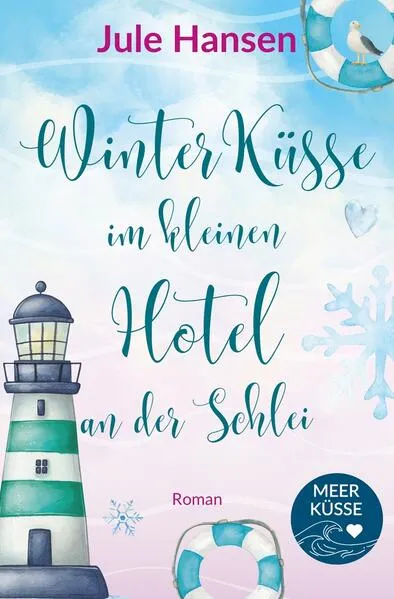 Winterküsse im kleinen Hotel an der Schlei