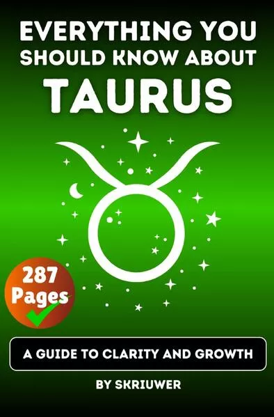 The Taurus Book: Everything You Should Know About Tauruses