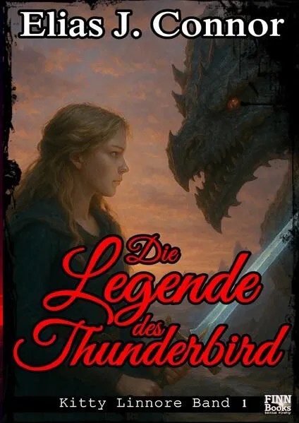Kitty Linnore / Die Legende des Thunderbird