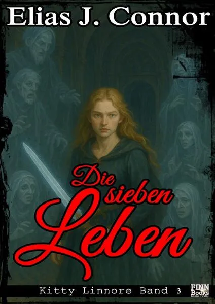 Kitty Linnore / Die sieben Leben